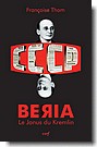 Beria-Le Janus du Kremlin