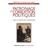 Patronage et corruption politiques dans l'Europe contemporaine
