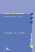 European Constitutionalism. Historical and Contemporary Perspectives