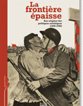La frontière épaisse. Aux origines des politiques soviétiques (1920-1940)