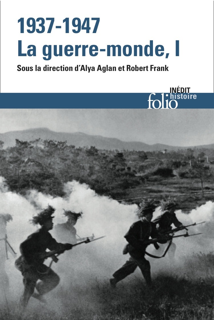 1937-1947. La guerre-monde t. I