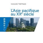 L'Asie pacifique au XXe siècle