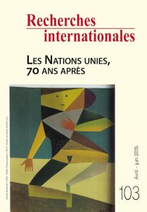 Les Nations unies, 70 ans après