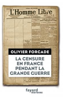 La censure en France pendant la Grande Guerre