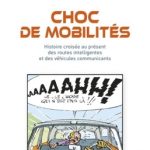 Choc de mobilités