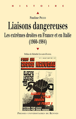 Liaisons dangereuses, les extrêmes droites en France et en Italie (1960-1984)