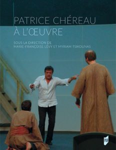 Patrice Chéreau à l'oeuvre
