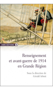 Renseignement et avant-guerre de 1914 en Grande Région
