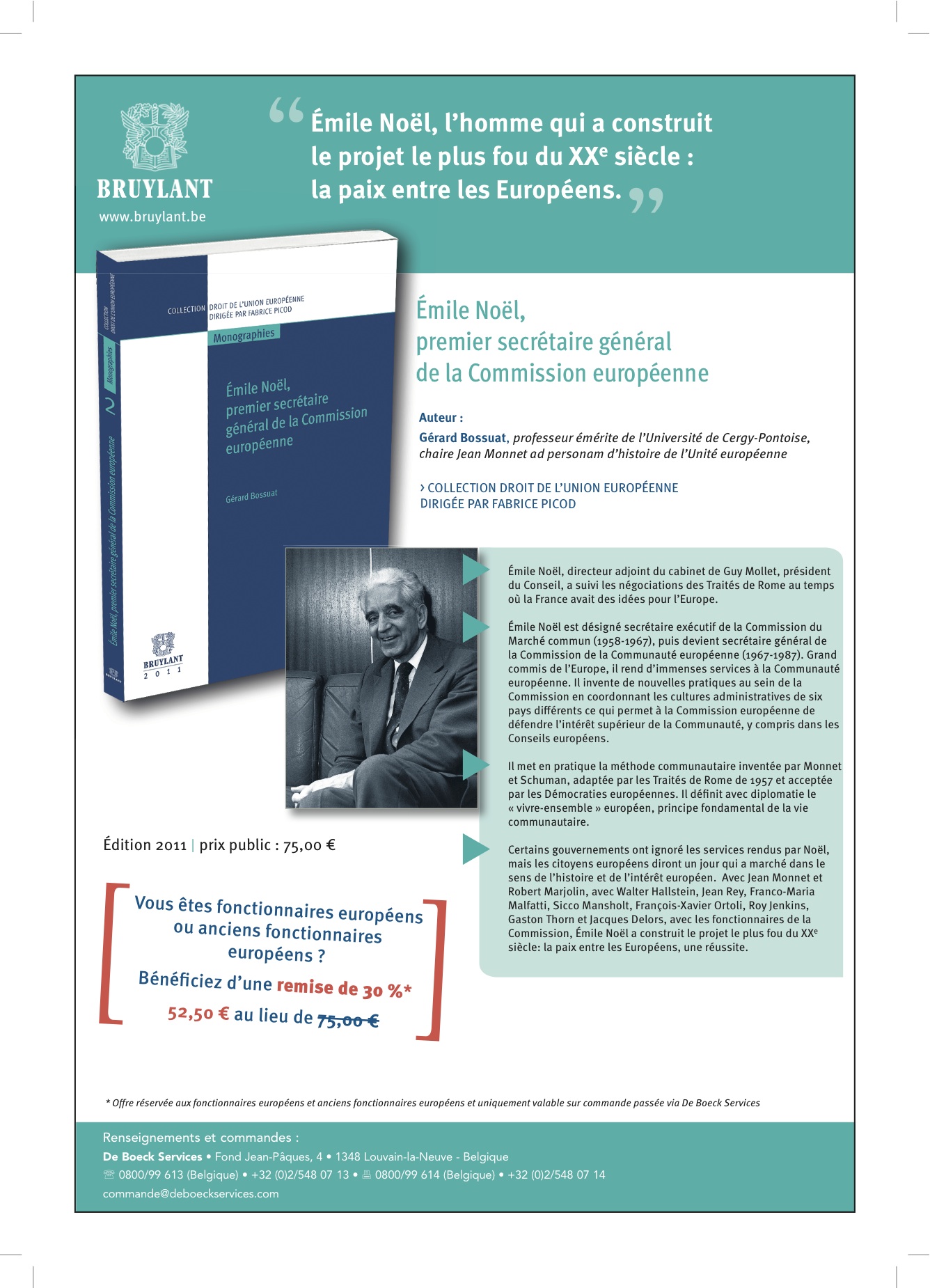 Emile Noël, premier secrétaire général de la Commission européenne