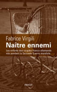 Naître ennemi