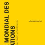 Le mondial des nations (30 chercheurs enquêtent sur l’identité nationale), Paris, Choiseul Editions- RFI, 2011
