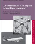 Corine Defrance, Ulrich Pfeil (dir.), La construction d’un espace scientifique commun ? La France, la RFA et l’Europe après le « choc du Spoutnik »