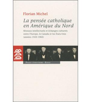 la-pensee-catholique-en-amerique-du-nord