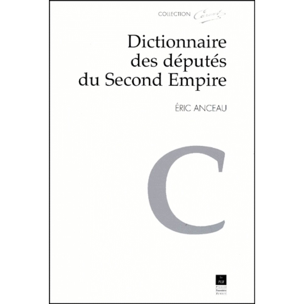 dictionnaire-des-deputes-du-second-empire-9782868474360_0