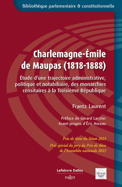 charlemagne-emile-de-maupas-1818-1888-etude-d-une-trajectoire