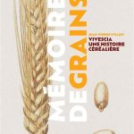 memoire-de-grains-vivescia-une-histoire-cerealiere